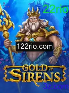 Descubra o Fascinante Jogo GoldofSirens e as Novidades Envolvendo 22rio