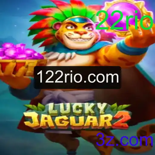 Conheça o Jogo Luckyjaguar2: Uma Nova Experiência no Universo de 22rio